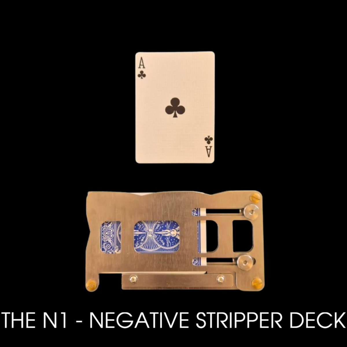 The N1 - Negative Stripper Deck